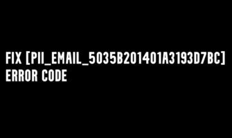 Fix [pii_email_5035b201401a3193d7bc] Error Code