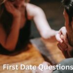 First Date Questions